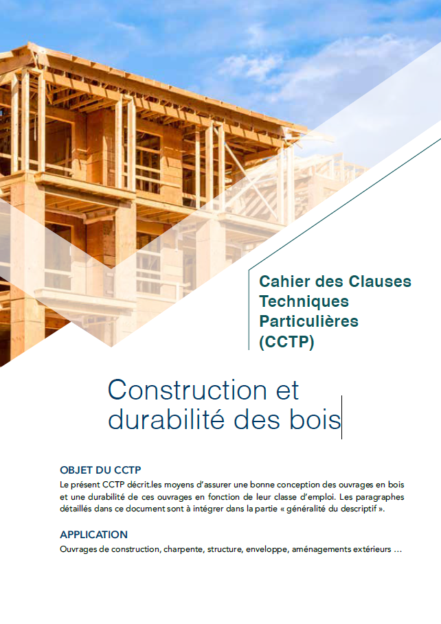 Cahier des Clauses Techniques Particulières - Construction et durabilité des bois